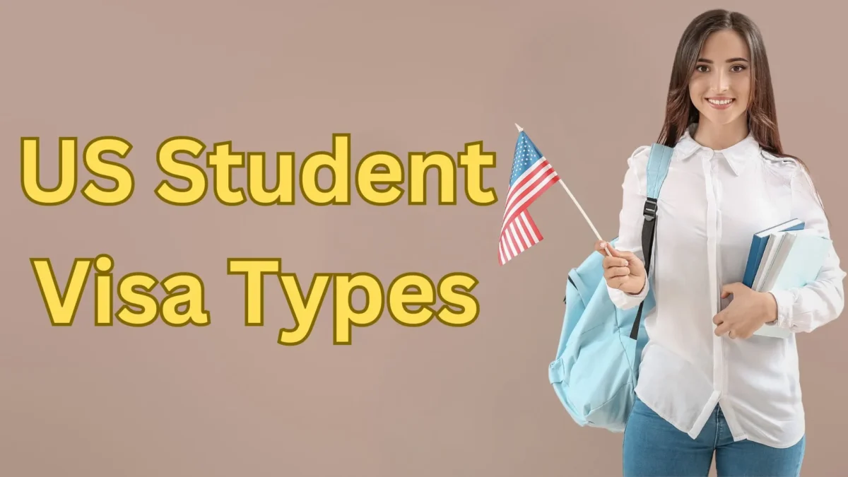 US Student Visa Types