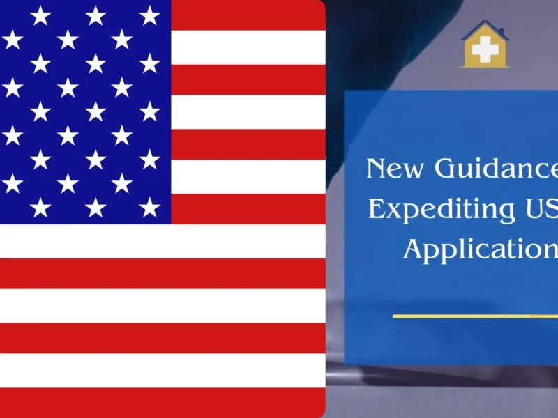 New Guidance on Expediting USCIS Applications