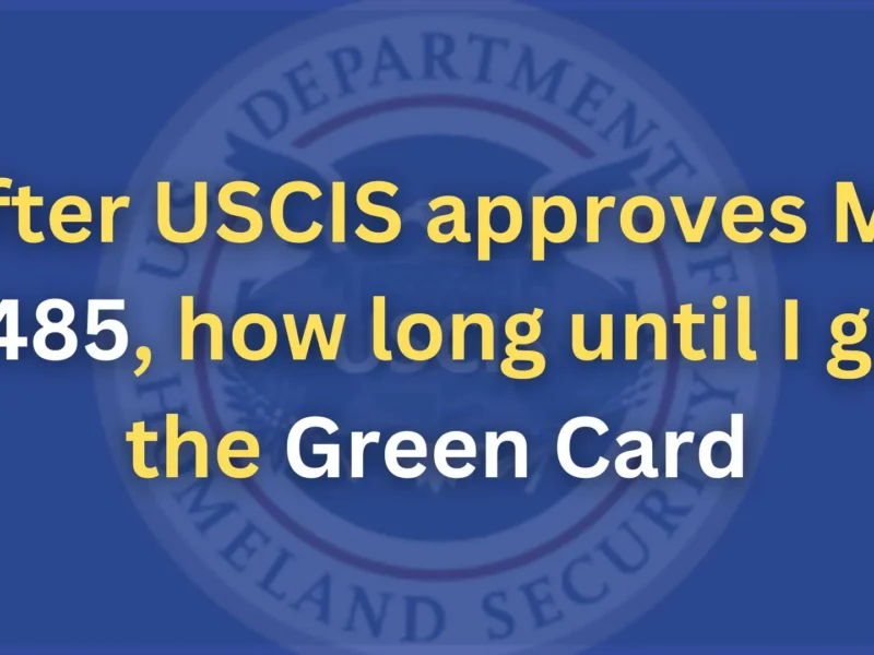 After USCIS approves My I-485, how long until I get the Green Card
