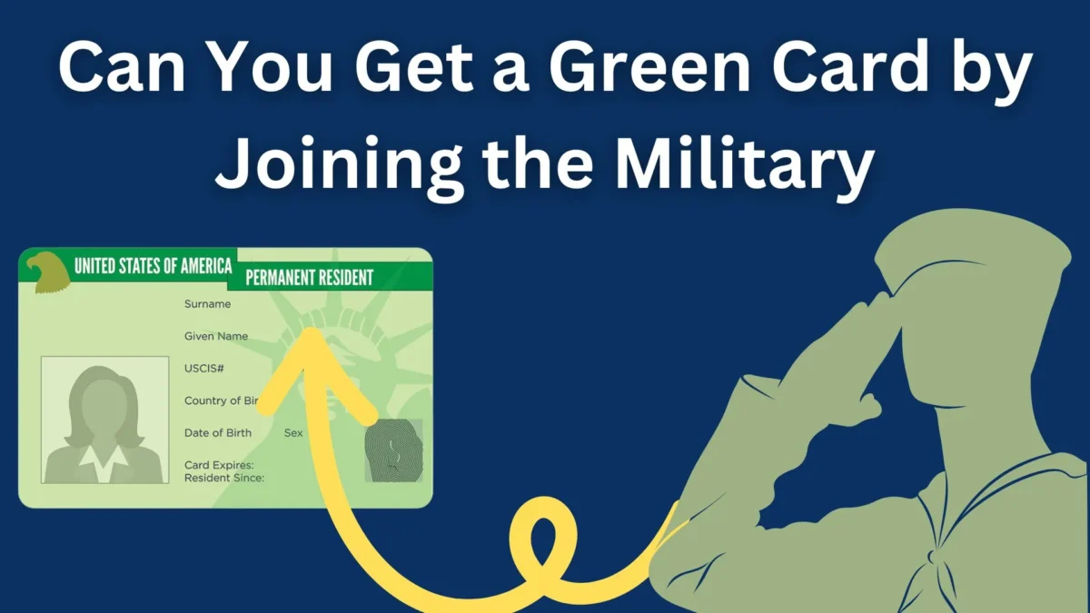 Can You Get a Green Card by Joining the Military