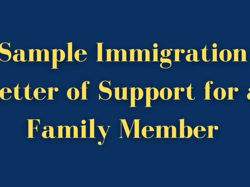 Sample Immigration Letter of Support for a Family Member