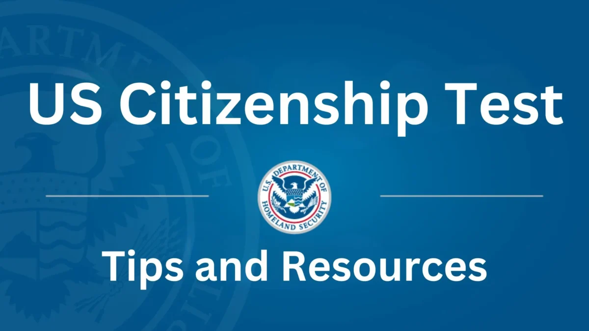 US Citizenship Test: Essential Tips and Resources