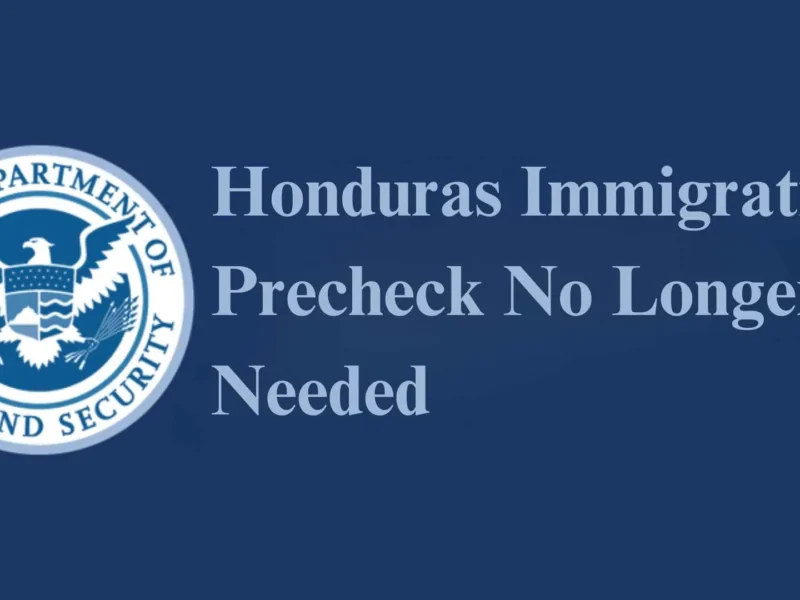 Honduras Simplifies Entry Process: Precheck No Longer Needed